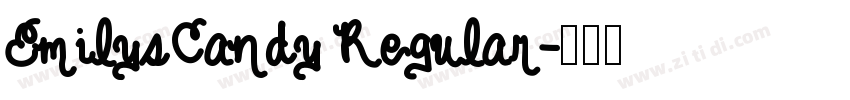 EmilysCandy Regular字体转换